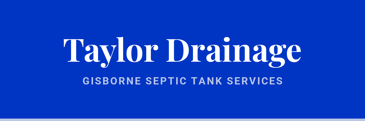 Taylor Drainage - drainage and septic services in Gisborne